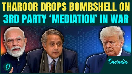 Shashi Tharoor TEARS INTO U.S ‘Mediation’ In India-PAK Ceasefire | Delegation SLAMS West’s Media