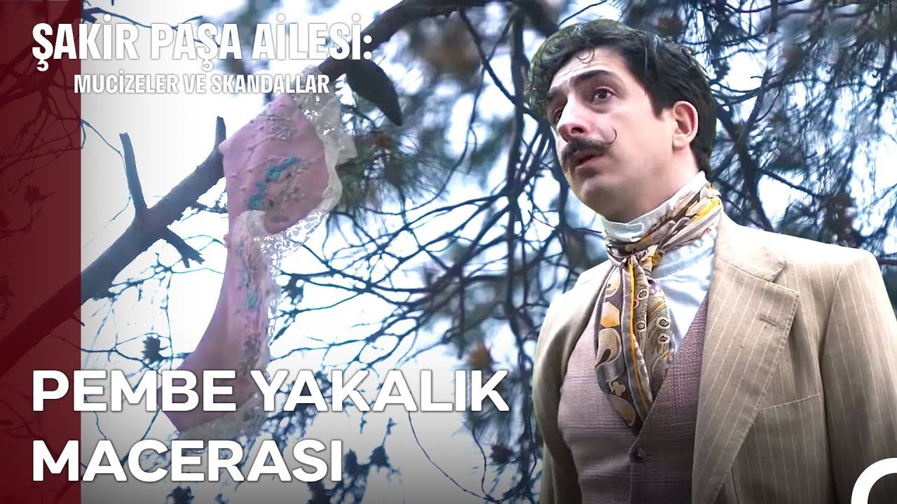 Asım'ın Yakalık İçin Gösterdiği Üstün Performans -  Şakir Paşa Ailesi; Mucizeler ve Skandallar