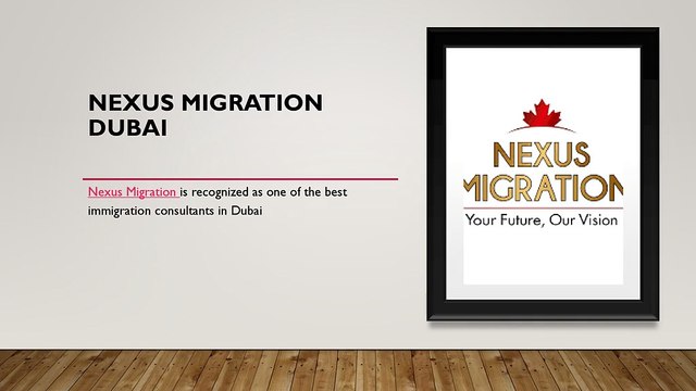 Top Migration Experts in Dubai for 2025: Nexus Migration Dubai & Global Expert Migration Dubai