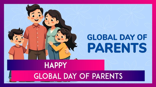 Global Day Of Parents 2025 Wishes, Messages, Quotes & Greetings To Honour Parents Across The World