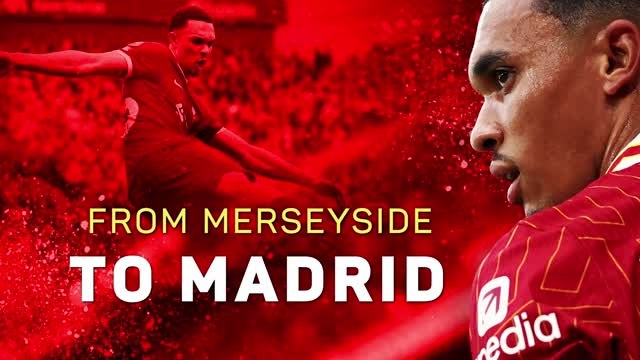 Trent Alexander-Arnold: from Merseyside to Madrid