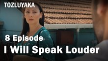 I Will Speak Louder - Tozluyaka