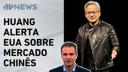 CEO da Nvidia pede trégua dos EUA com a China; Bruno Meyer comenta