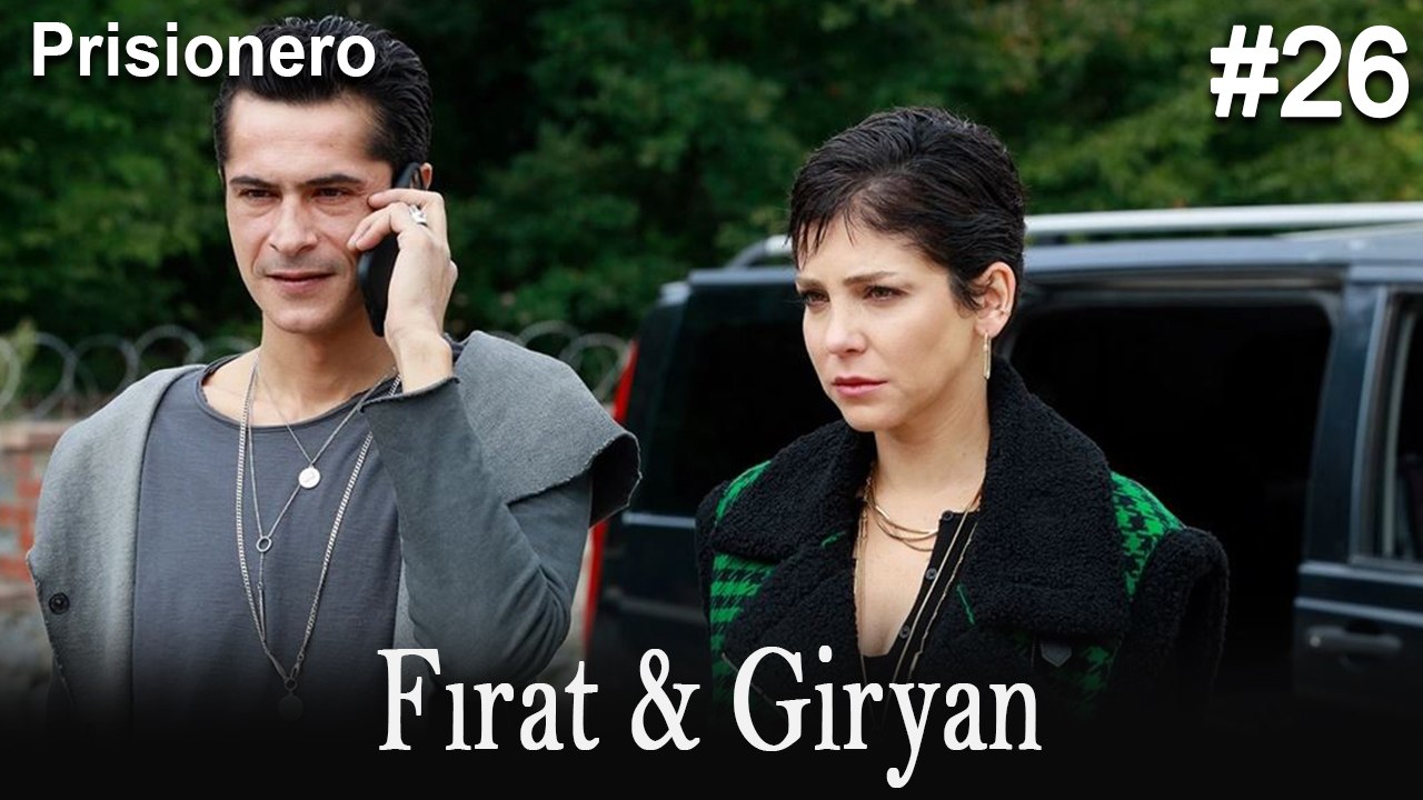 Giryan & Fırat #26
