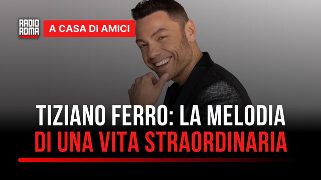 Tiziano Ferro: la melodia di una vita straordinaria