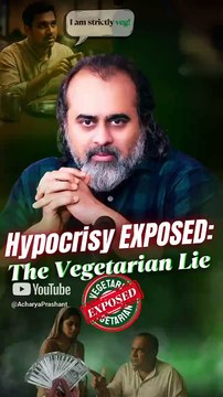 Hypocrisy Exposed: The Vegetarian Lie! || Acharya Prashant
