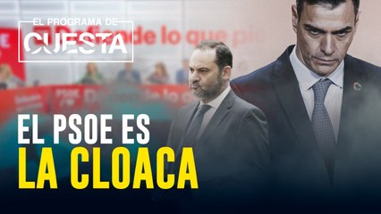 El PSOE es la cloaca: todos sus miembros manchados por la corrupción
