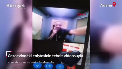 Cezaevindeki eniştesinin tehdit videosuyla suç duyurusunda bulundu