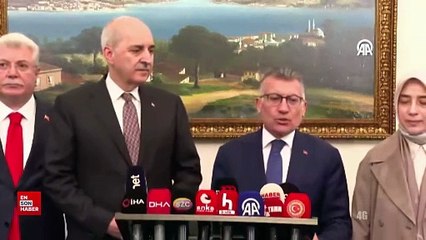 Numan Kurtulmuş ve AK Parti Grubu görüşmesinin ardından açıklama