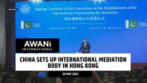 China sets up international mediation body in Hong Kong