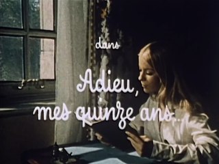Adieu mes 15 Ans - 1971 - Episode 08