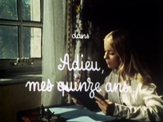 Adieu mes 15 Ans - 1971 - Episode 11