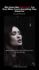 Why Some Men Can’t Love You Even When You’re Everything They Asked For