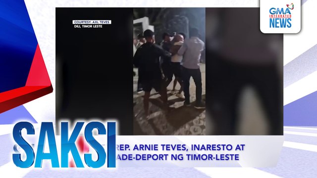 Saksi: (Recap) Ex-Rep. Arnie Teves, inaresto at ipade-deport ng Timor-Leste (originally aired on May 28, 2025)
