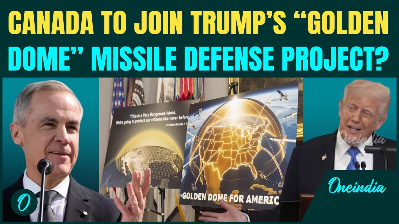 ‘We Can’t Change Our Geography’ | Canada SHOCKS World, Plans On Joining US Golden Dome Defense Plan