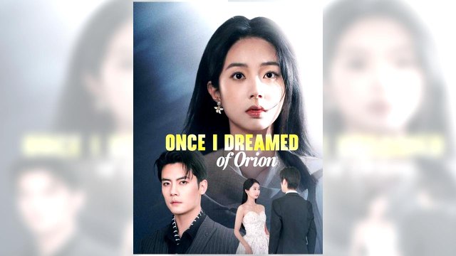 Once I Dreamed of Orion full episode