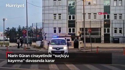 Narin Güran cinayetinde "suçluyu kayırma" davasında karar