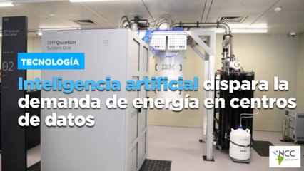 Inteligencia artificial dispara la demanda de energía en centros de datos