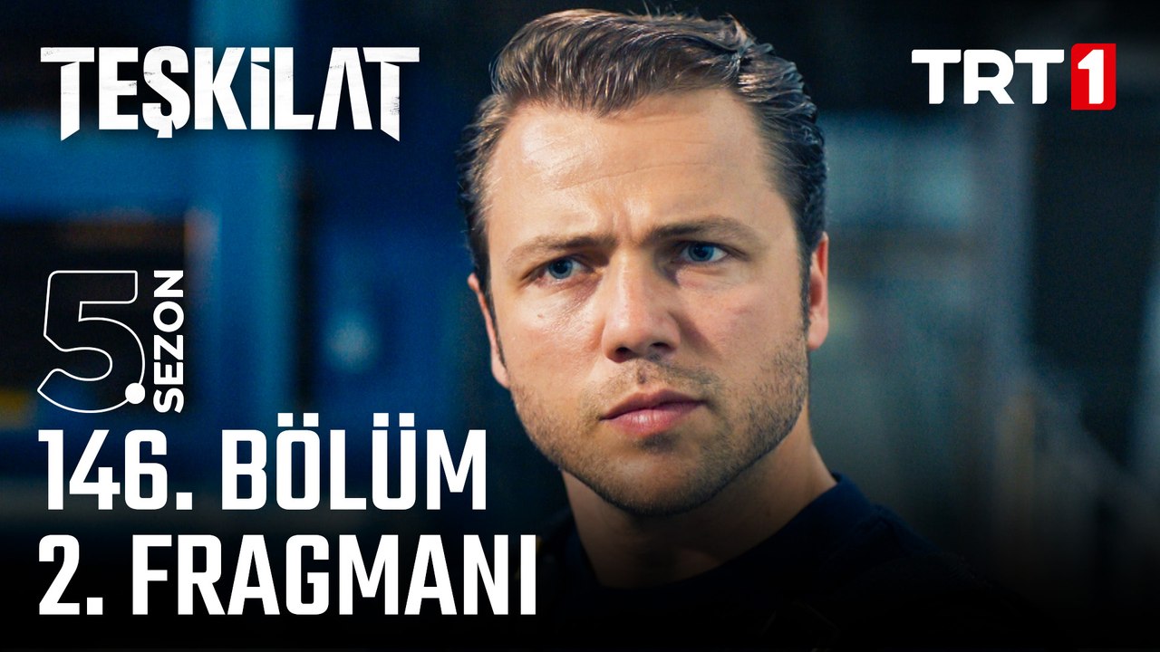 Teşkilat 146. Bölüm 2. Fragmanı