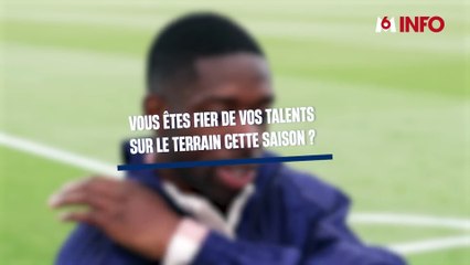 Ousmane Dembélé : On sait ce qu'on doit faire !