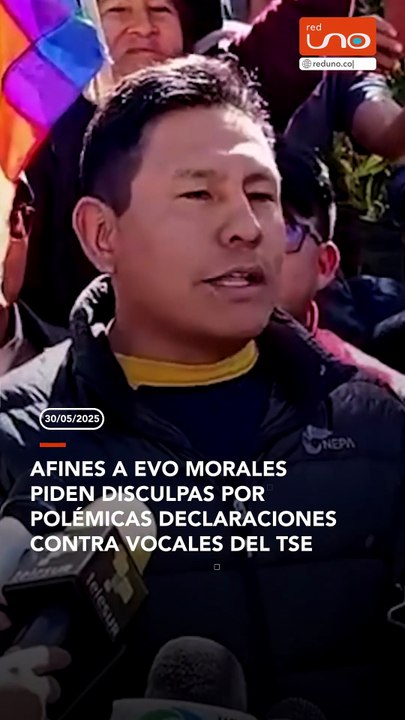 Afines a Evo Morales piden disculpas por polémicas declaraciones contra vocales del TSE