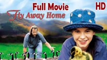 Fly Away Home (1996) Full Movie HD