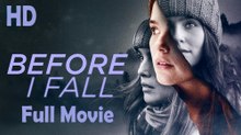 Before I Fall (2017) Full Movie HD