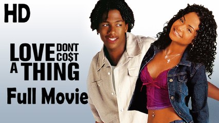 Love Don't Cost a Thing (2003) Full Movie HD