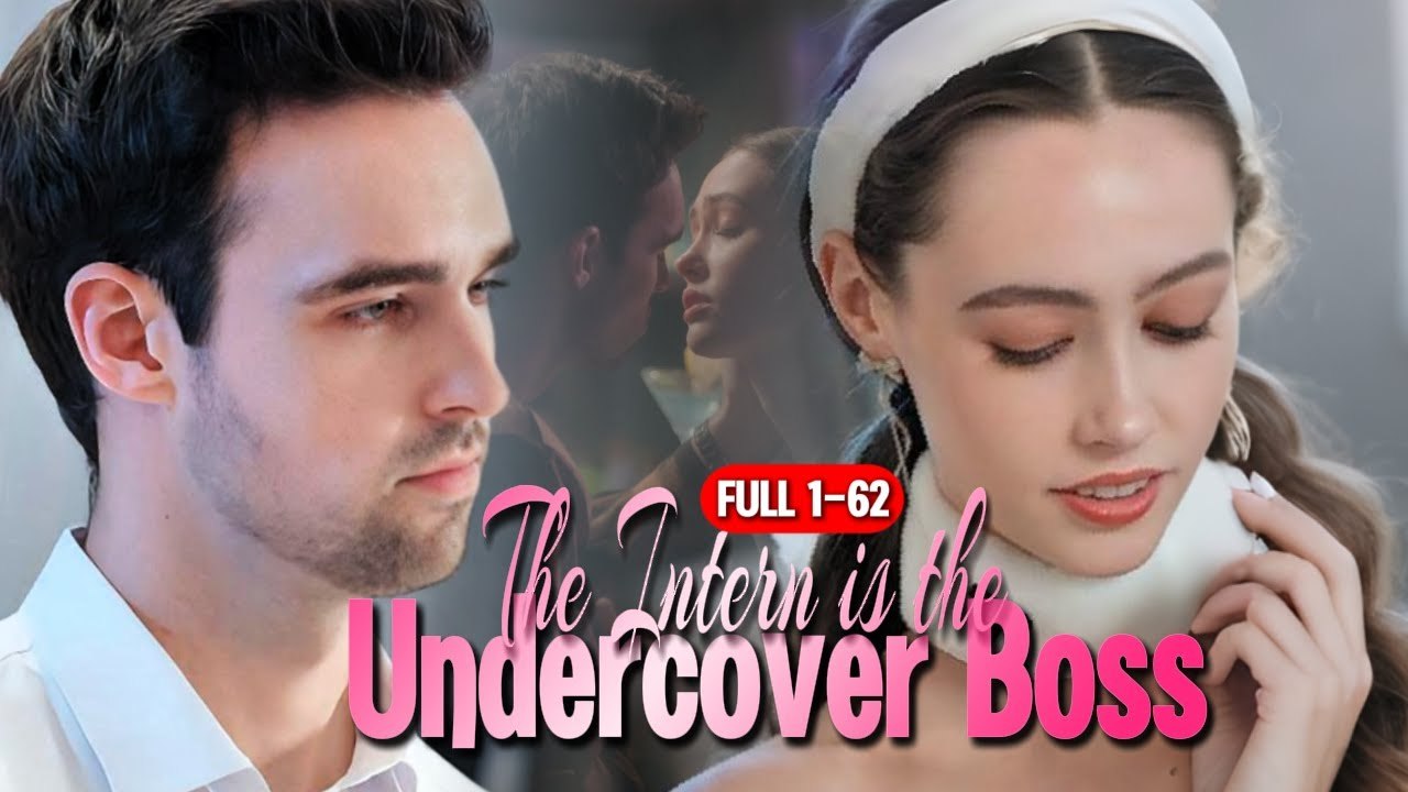 The Intern is the Undercover Boss -#lovestory #romance #shortdrama #dramaseries