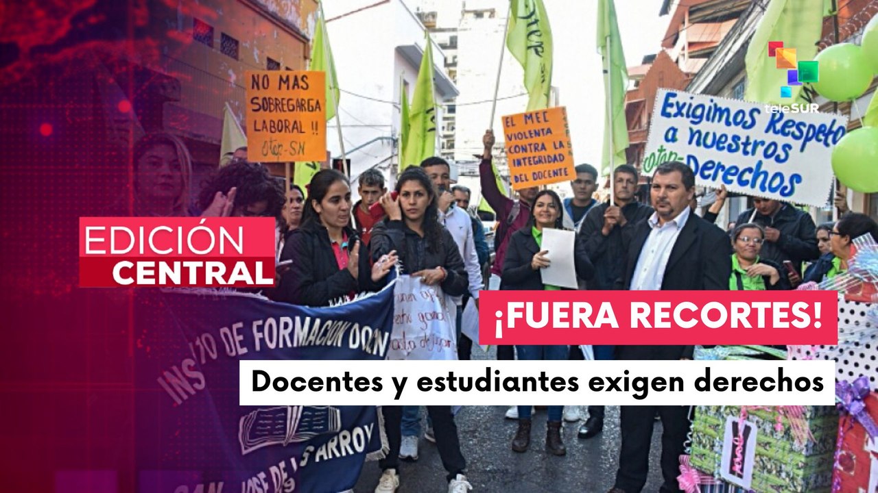 Edición Central 30-05-2025: Docentes se movilizaron frente al ministerio de educación de Paraguay
