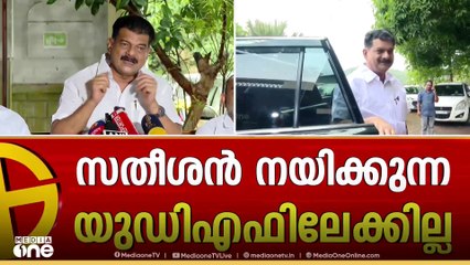 സതീശൻ നയിക്കുന്ന UDF ലേക്ക് താനില്ലെന്ന്  പി വി അൻവർ