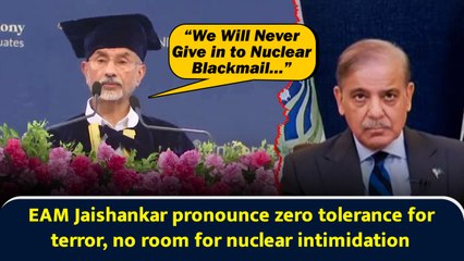 EAM Jaishankar pronounce zero tolerance for terror, no room for nuclear intimidation