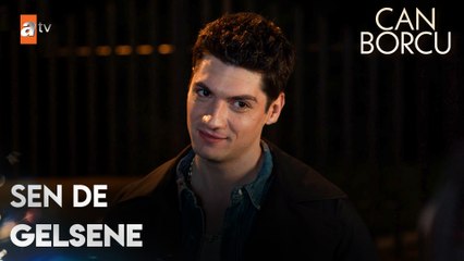 Partiye davetsiz misafir - Can Borcu 21. Bölüm