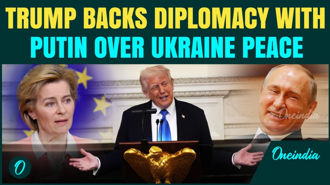 Trump SHOCKS EU As He Stalls Pressure On Putin, Favours Russia Diplomacy Over Ukraine Peace