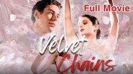 Velvet Chains Full Movie