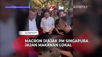 Momen Presiden Prancis Macron Diajak PM Singapura Jajan Makanan Lokal