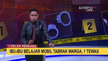 Belajar Nyetir di Cakung Berujung Maut: 1 Orang Tewas Ditabrak IRT