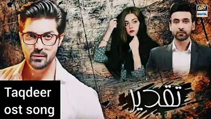 Taqdeer - Saher Gull Khan | Best Pakistani Drama Ost Full Song
