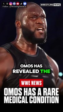 WWE Star Omos Has A RARE MEDICAL CONDITION
