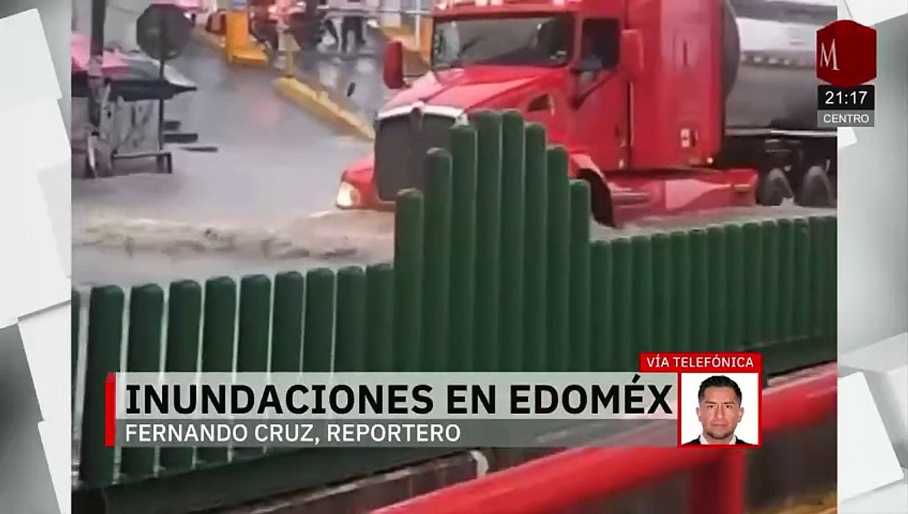 Fuertes lluvias causan severas inundaciones en municipios del Edomex