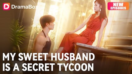 My Sweet Husband Is A Secret Tycoon Full Movie