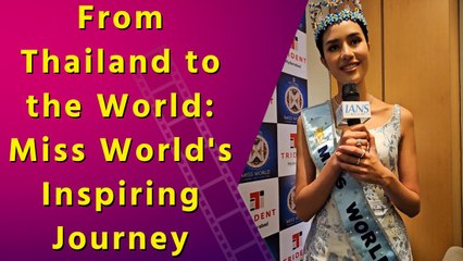 IANS Exclusive Chat with Miss World 2025 | Journey | Indian Temple Visit | India-Thailand Relations