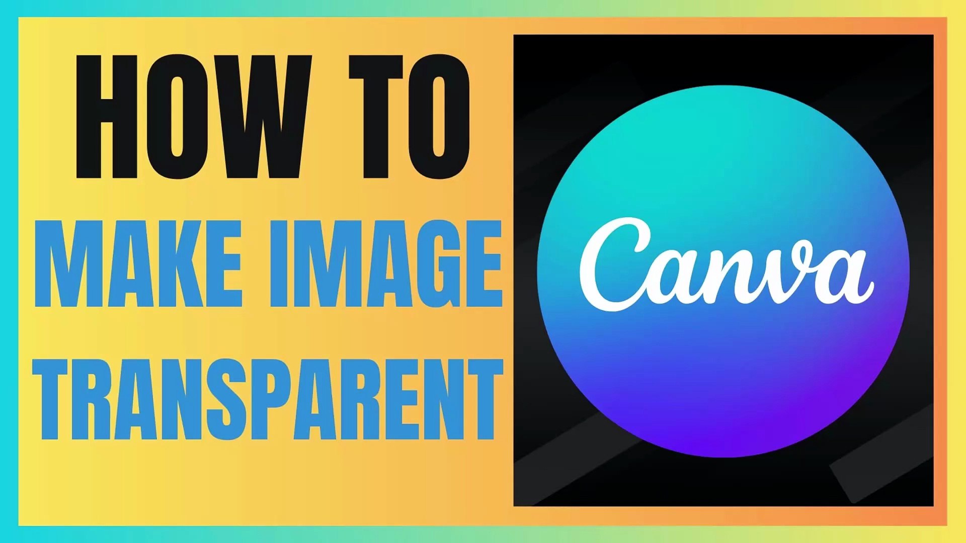 How to make image transparent in Canva