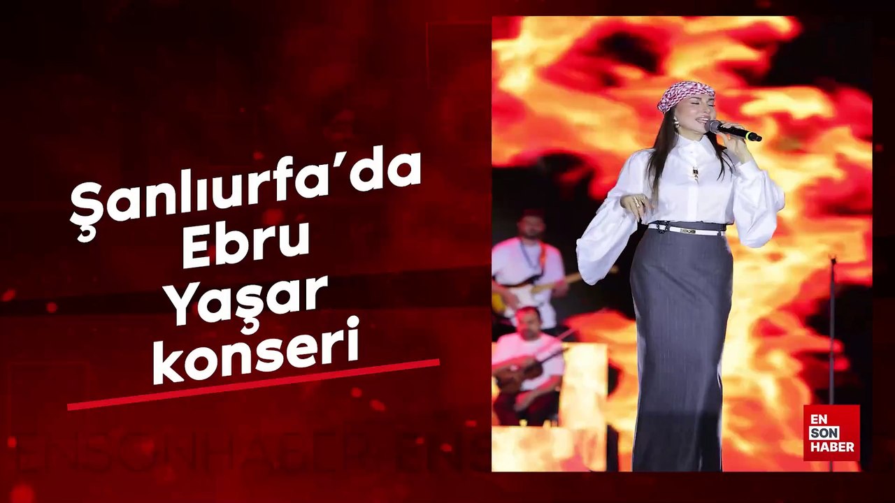 Şanlıurfa'da Ebru Yaşar konseri