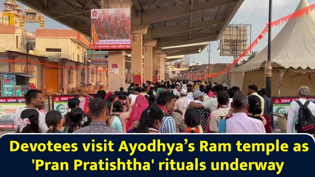 Devotees visit Ayodhya’s Ram temple as 'Pran Pratishtha' rituals underway