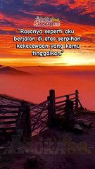 ✨“Rasanya seperti aku berjalan di atas serpihan kekecewaan yang kamu tinggalkan.”☁✨