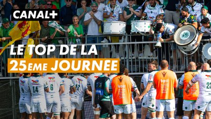 Le top de la 25ème journée du TOP 14