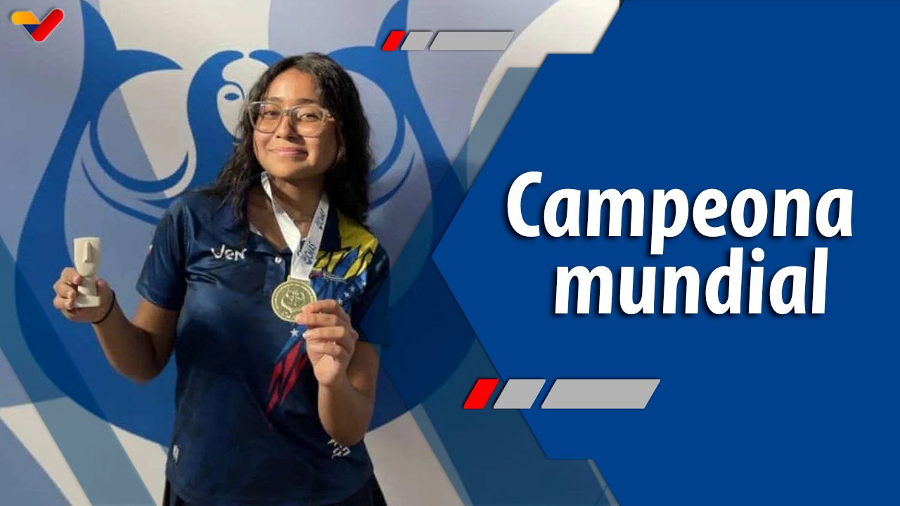Deportes VTV | Isabella Zapata campeona mundial...