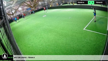 But de Lyes G - Team A
