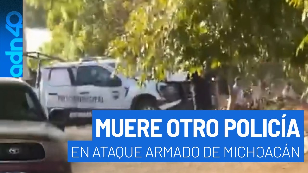 Muere otro policía en ataque armado en Michoacán